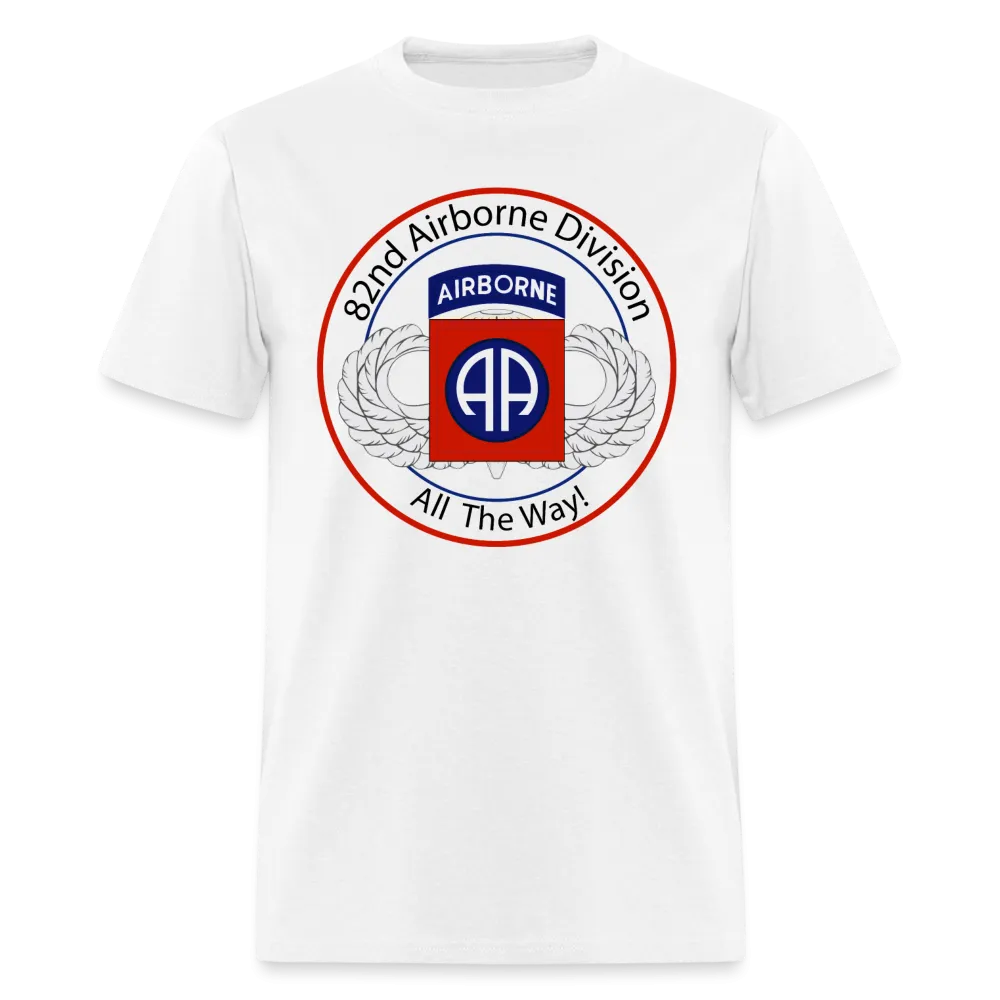 82nd Airborne All the Way Classic T-Shirt